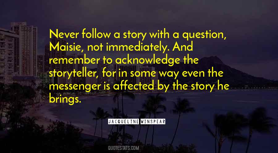 The Storyteller Quotes #1012354