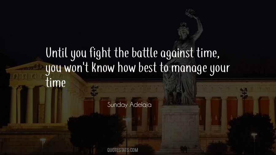 Quotes About Battle #1808356