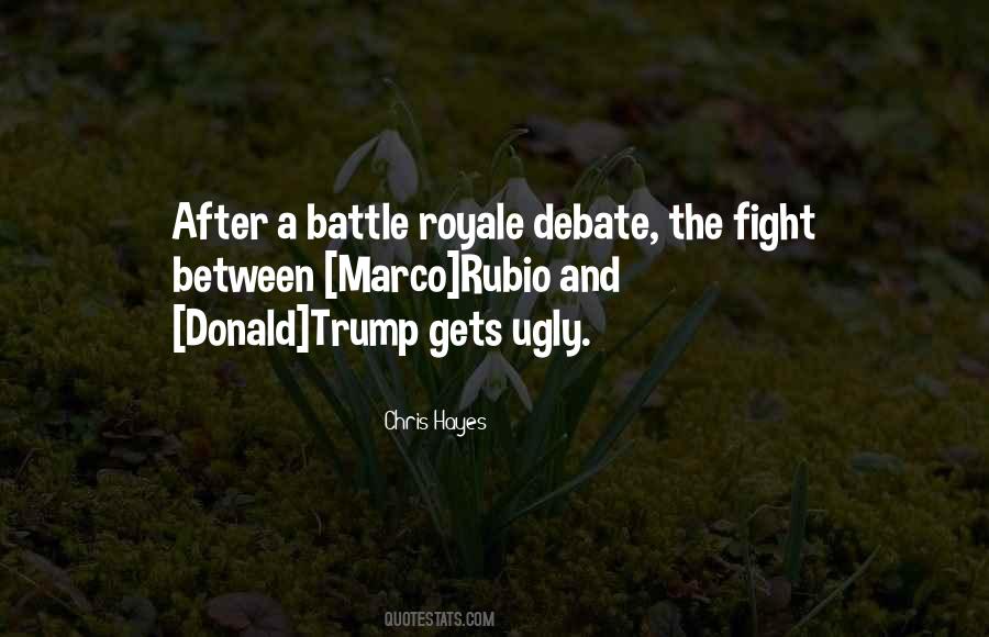 Quotes About Battle #1849932