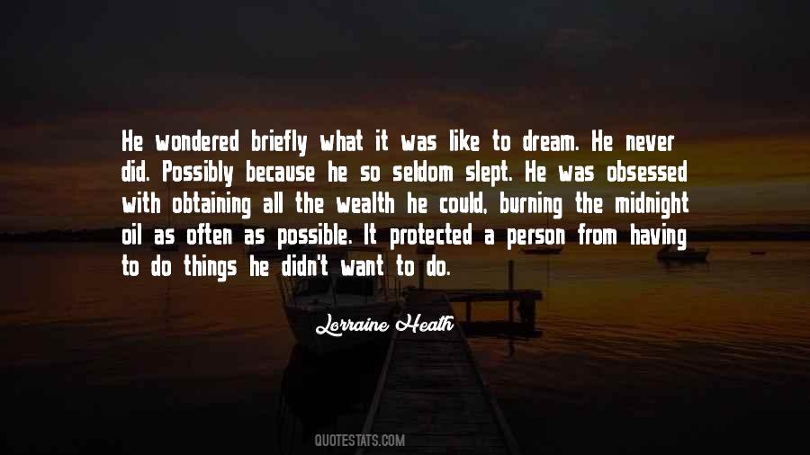 Quotes About Burning Midnight Oil #1015784