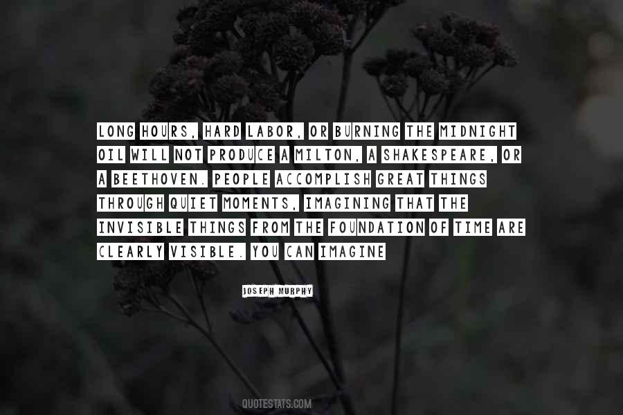 Quotes About Burning Midnight Oil #475856