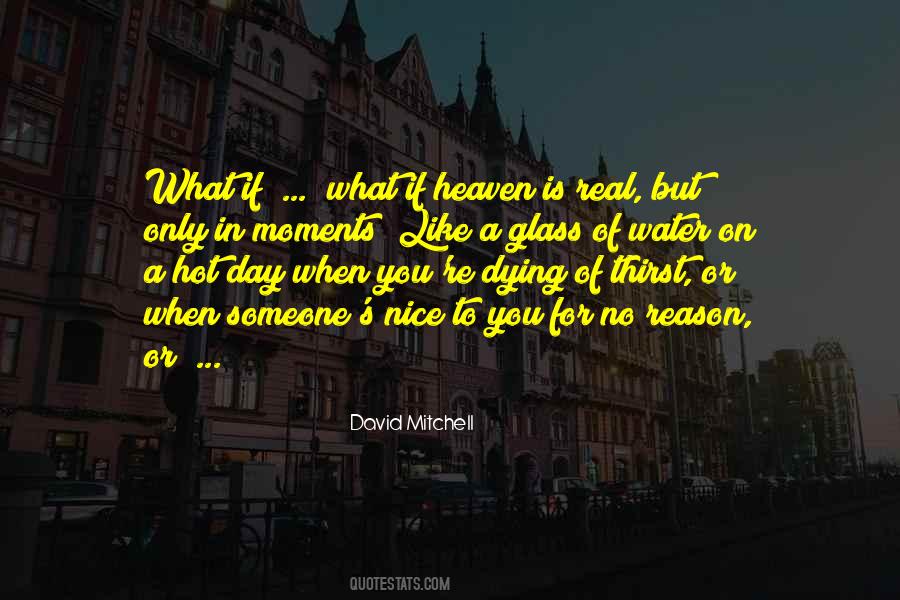 Quotes About What Heaven Is Like #1169023