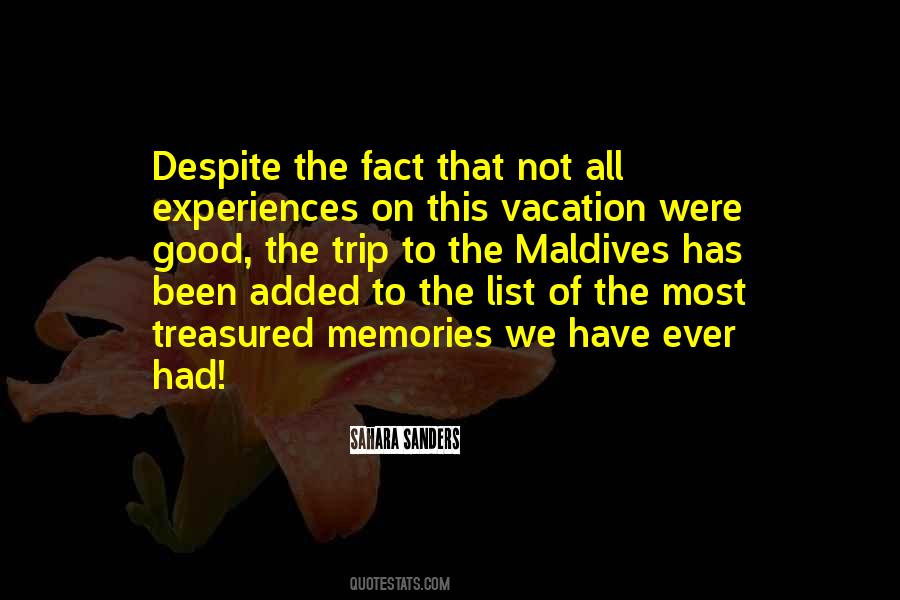 Quotes About Vacation Memories #1660453