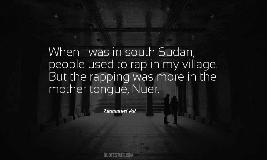 Quotes About South Sudan #174242