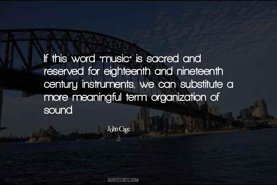 Quotes About Sacred Music #1127470