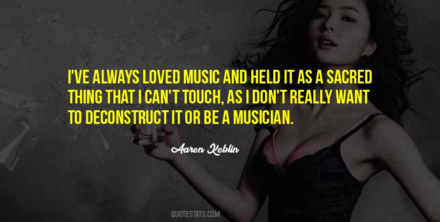Quotes About Sacred Music #1165033