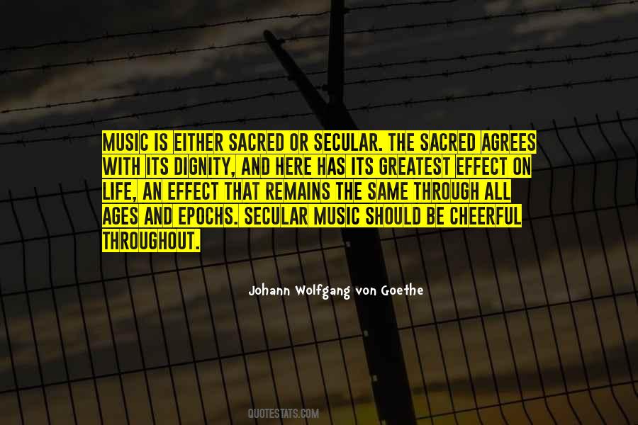 Quotes About Sacred Music #219467