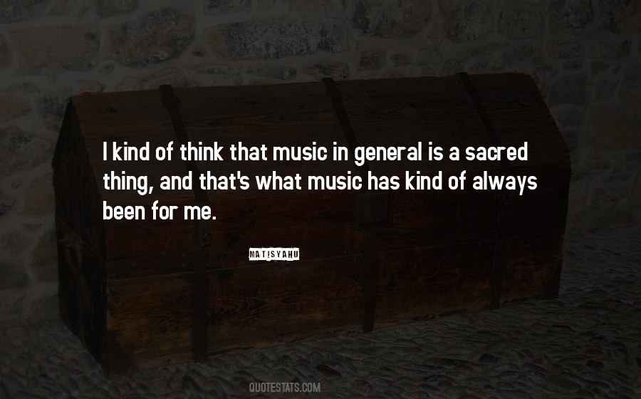 Quotes About Sacred Music #468282