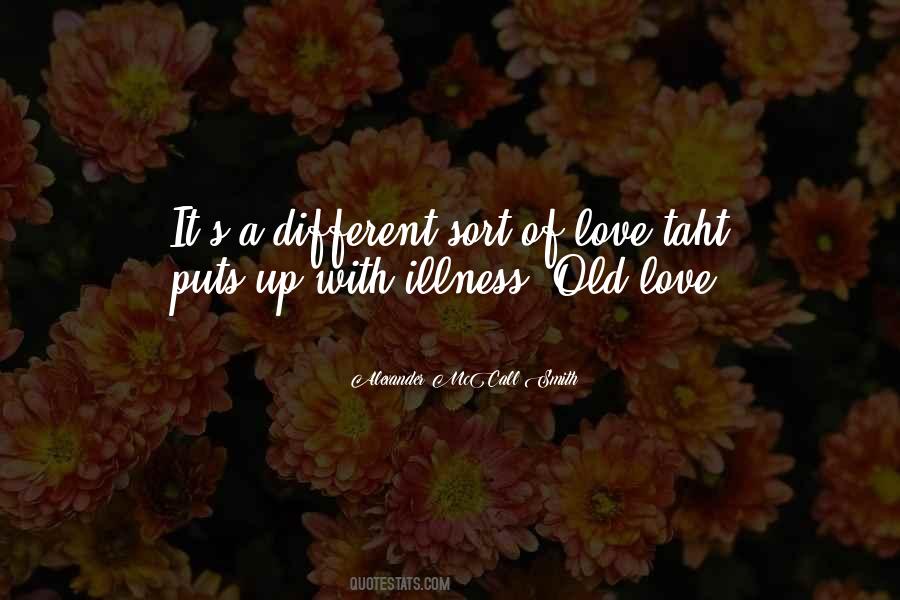 Quotes About Different Love #97127