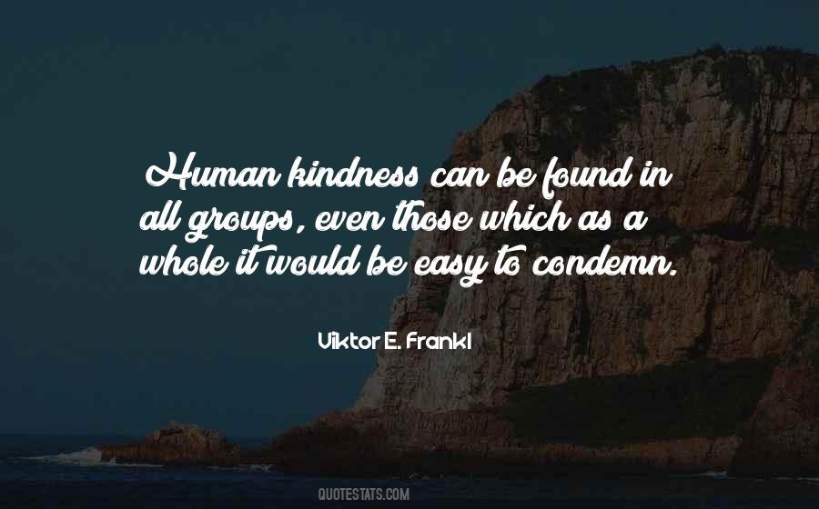 Quotes About Human Kindness #115378