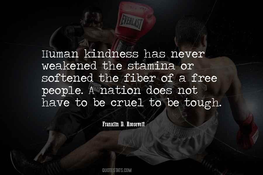Quotes About Human Kindness #1664046
