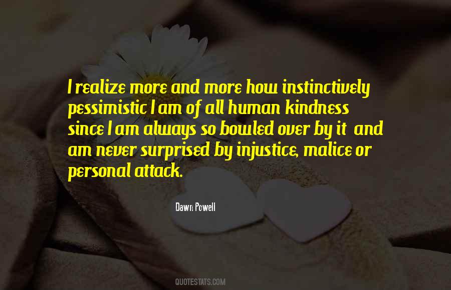 Quotes About Human Kindness #1775329