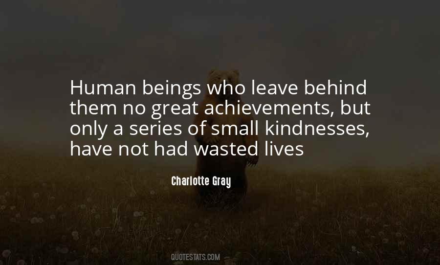 Quotes About Human Kindness #459658