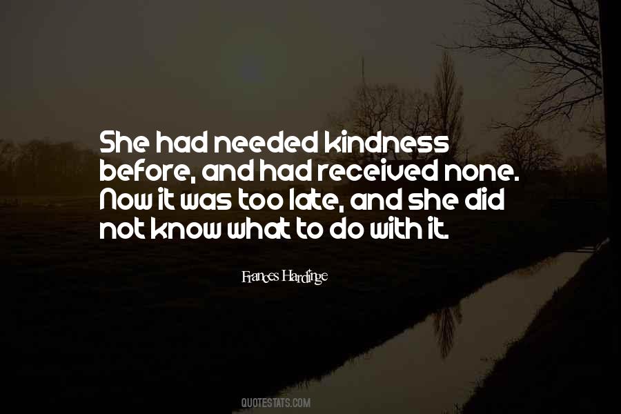 Quotes About Human Kindness #482056