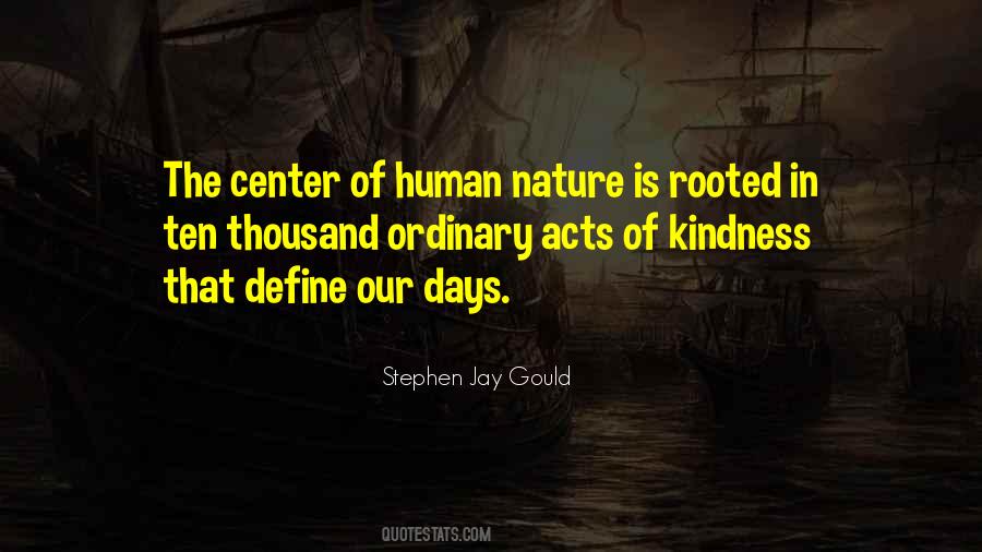 Quotes About Human Kindness #493485