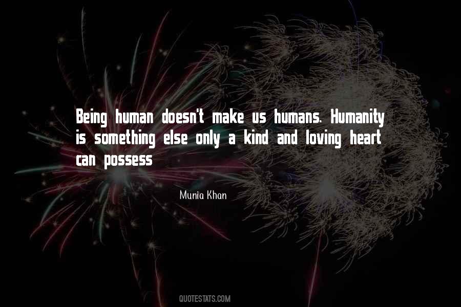 Quotes About Human Kindness #886748