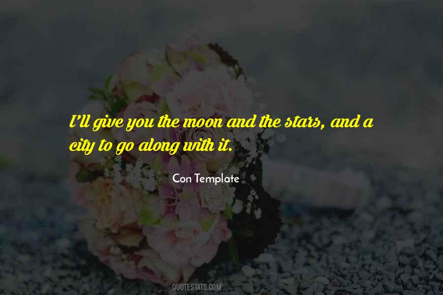 Quotes About The Moon And The Stars #1134424