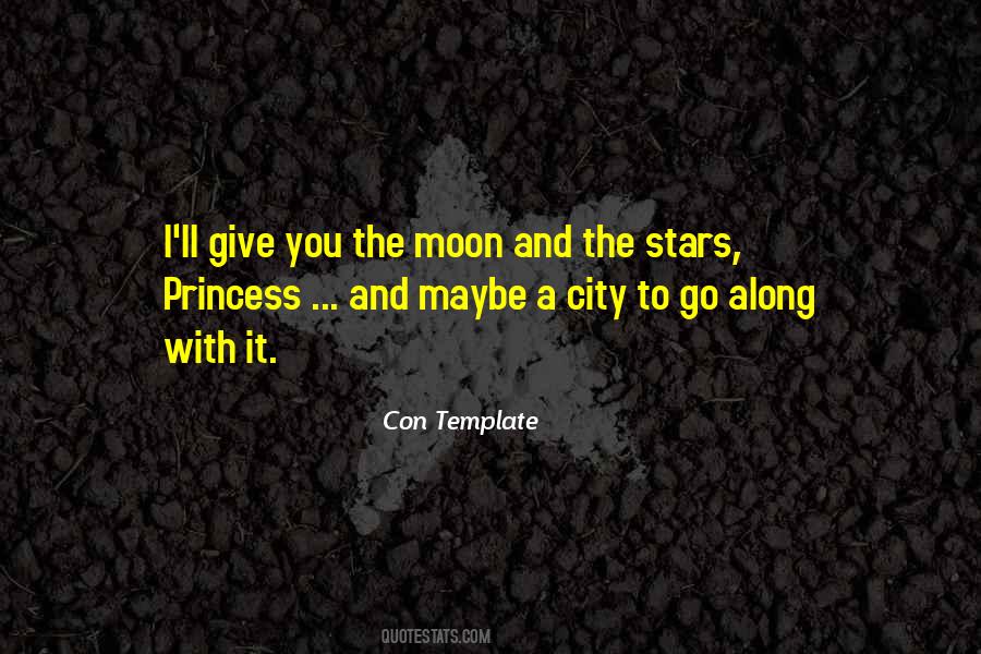 Quotes About The Moon And The Stars #1162026