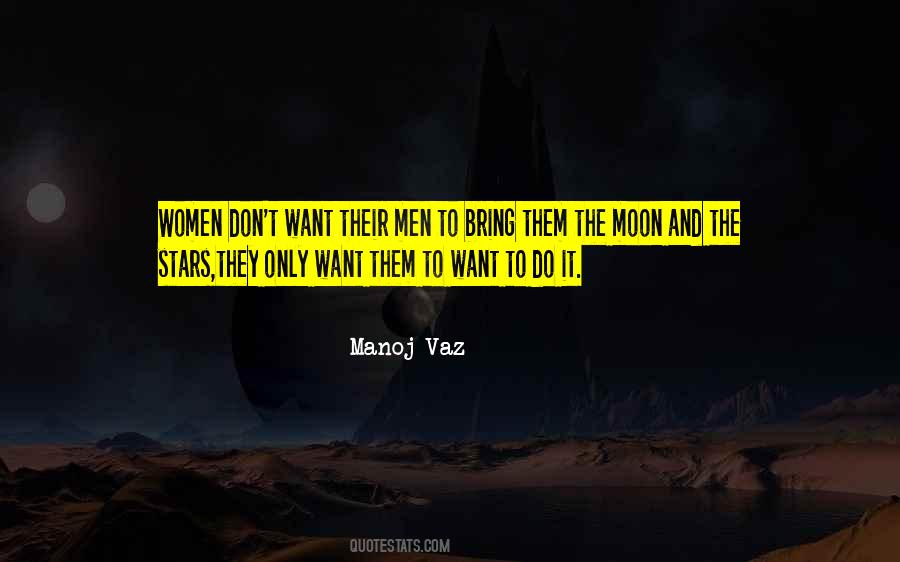 Quotes About The Moon And The Stars #1534904