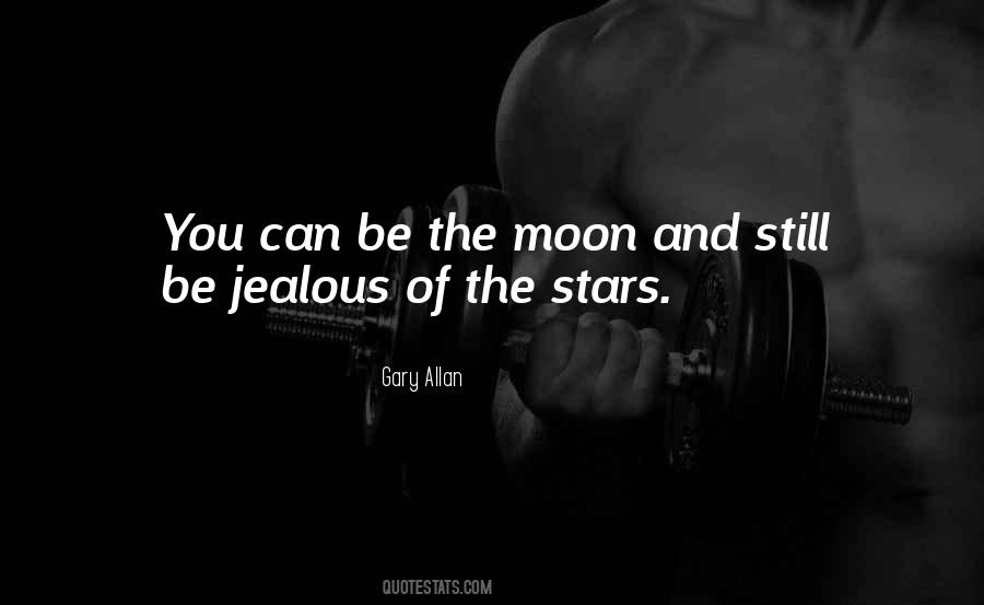 Quotes About The Moon And The Stars #51741