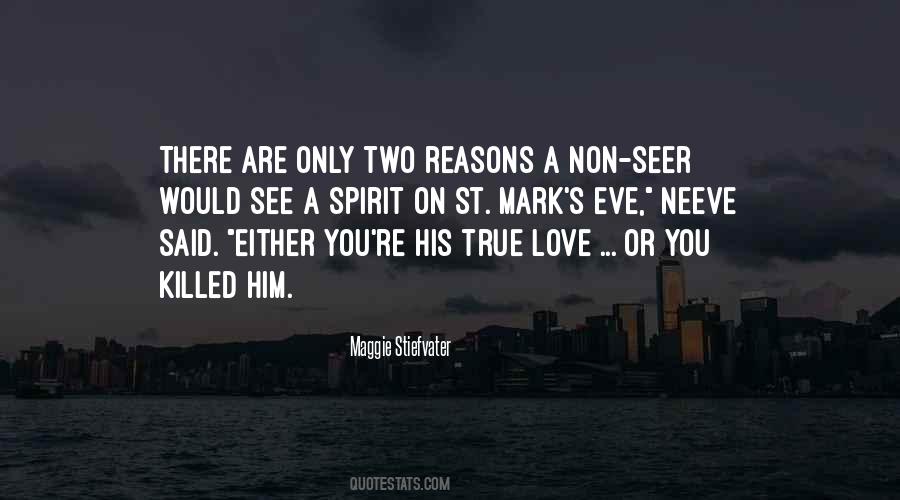 Quotes About Reasons Why I Love You #248223