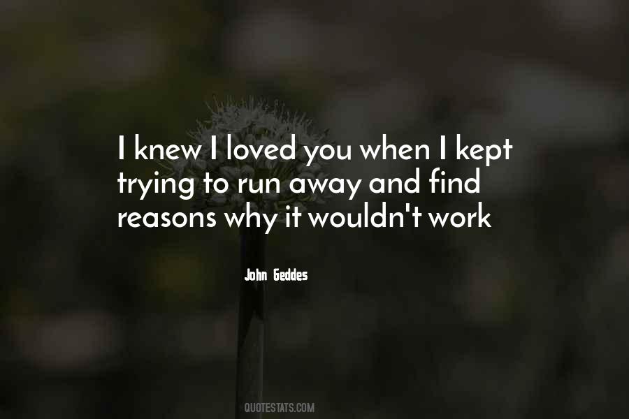 Quotes About Reasons Why I Love You #592629