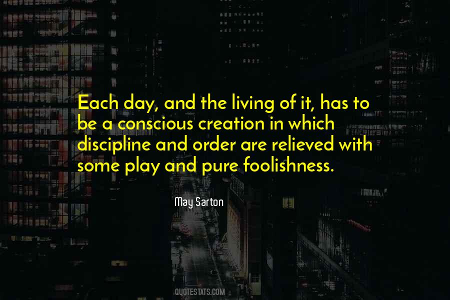Quotes About Conscious Living #602387