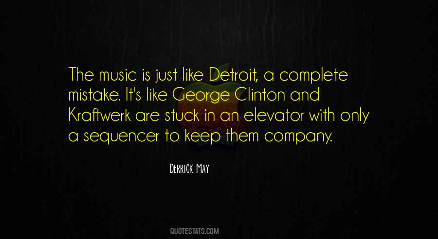 Quotes About Kraftwerk #195296