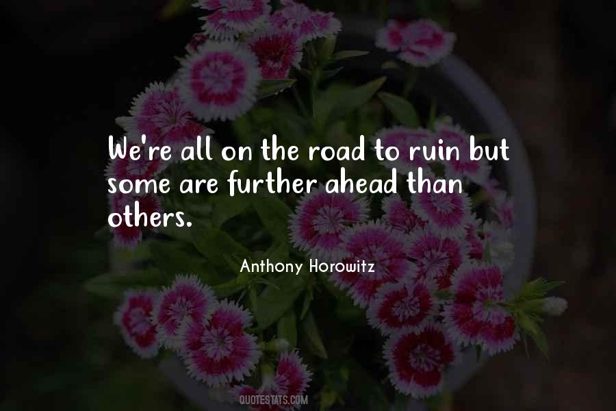 Ahead Are Quotes #139679