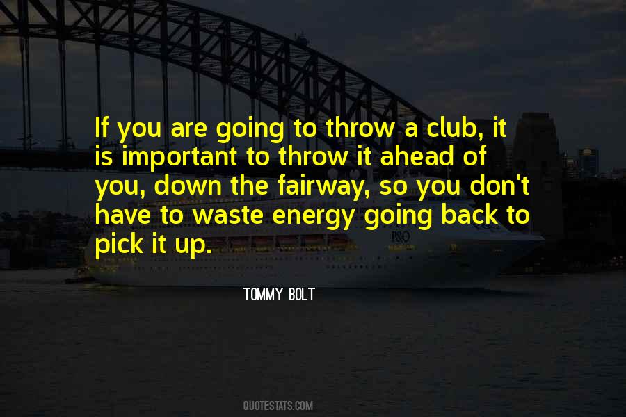 Ahead Are Quotes #190902