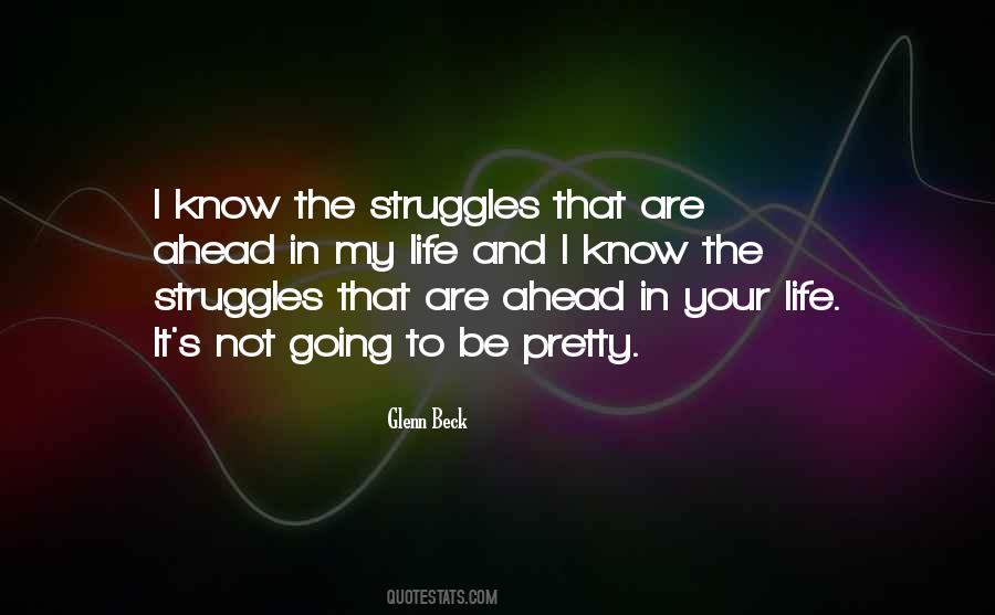 Ahead Are Quotes #279595