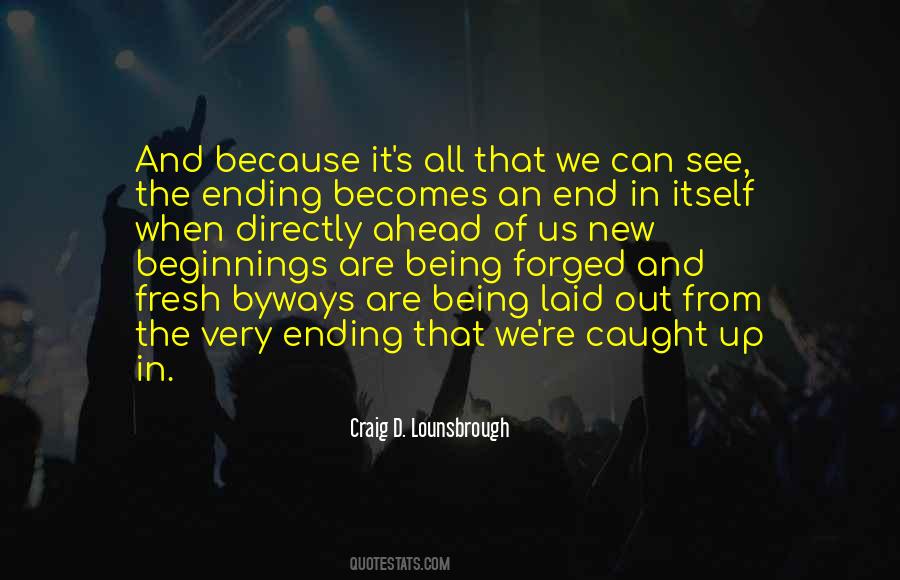 Ahead Are Quotes #285092