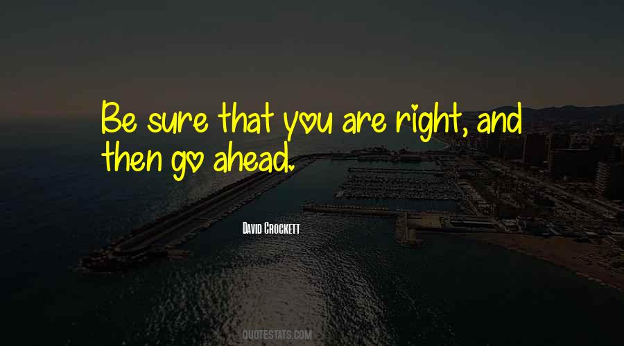 Ahead Are Quotes #46498