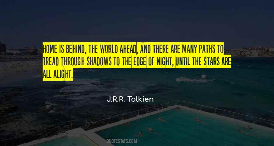 Ahead Are Quotes #90264