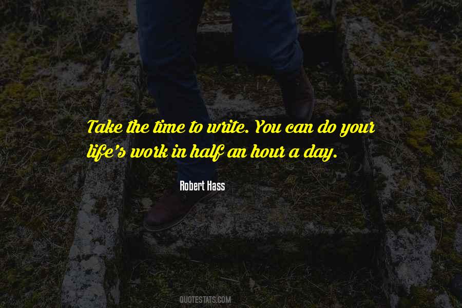 Life S Work Quotes #1432490