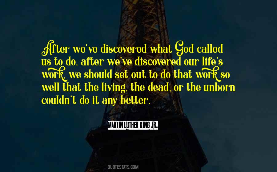 Life S Work Quotes #1574040