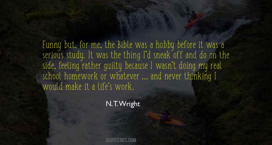 Life S Work Quotes #1813770
