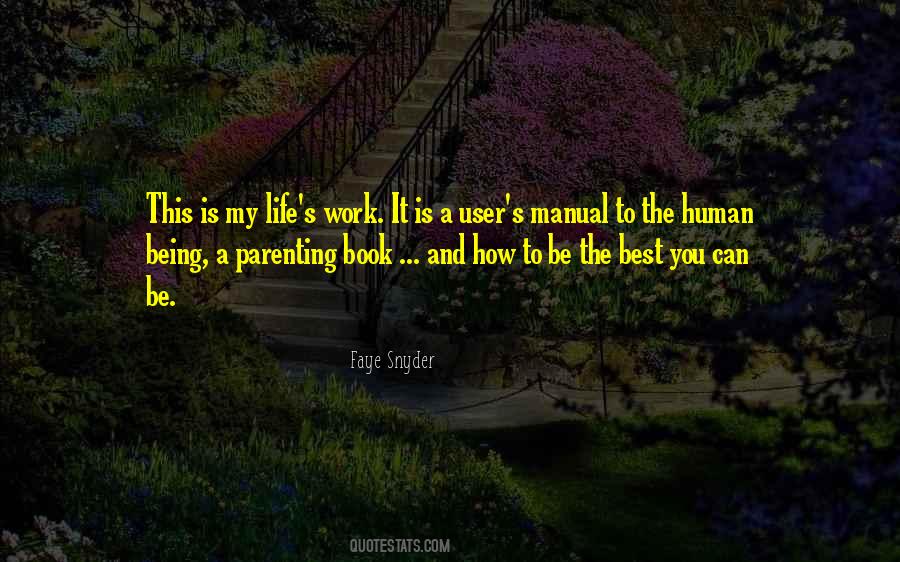 Life S Work Quotes #232576