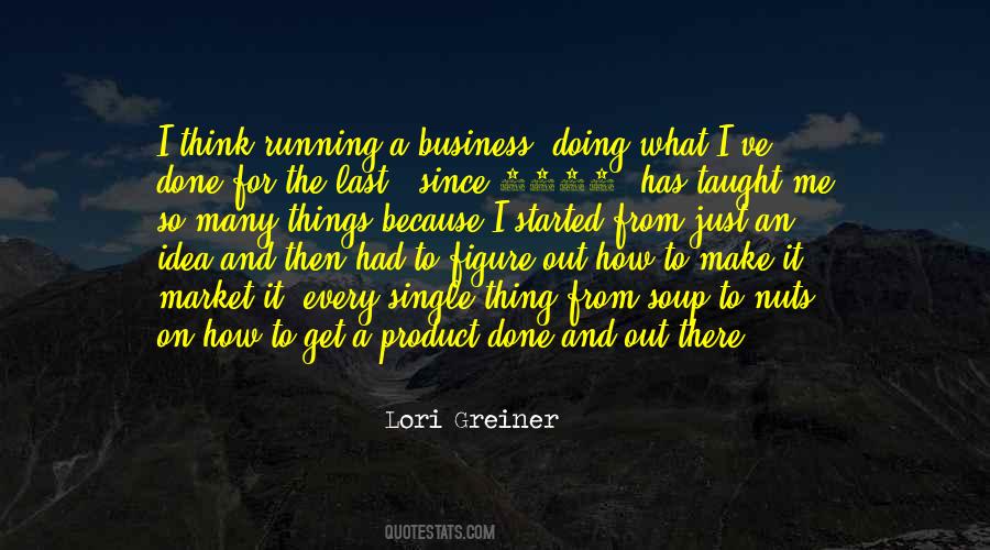 Quotes About Running A Business #1120251