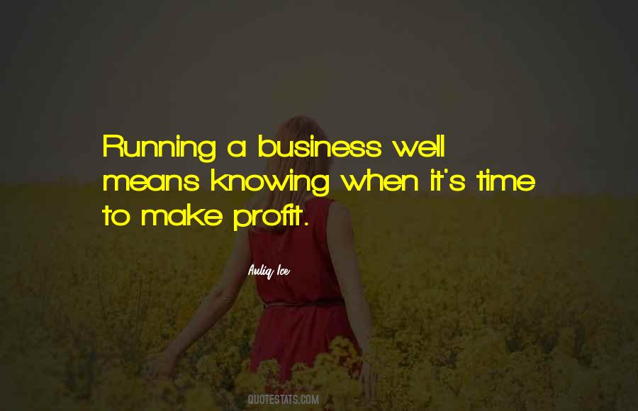 Quotes About Running A Business #1379003