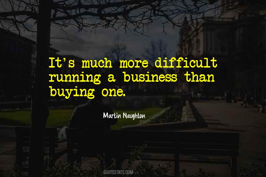 Quotes About Running A Business #715749