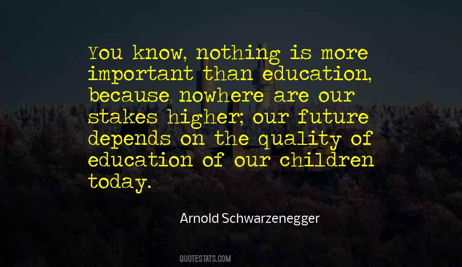 Quotes About Quality Education #469253