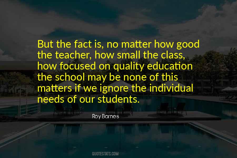 Quotes About Quality Education #742289