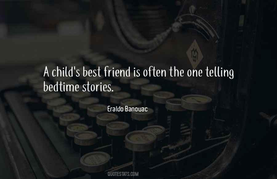 Quotes About Bedtime Stories #1402815