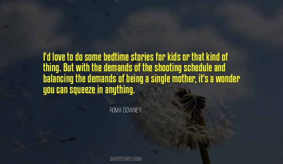 Quotes About Bedtime Stories #553786