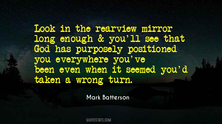 Quotes About Rearview #1061055