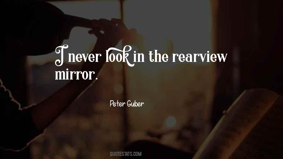 Quotes About Rearview #721344