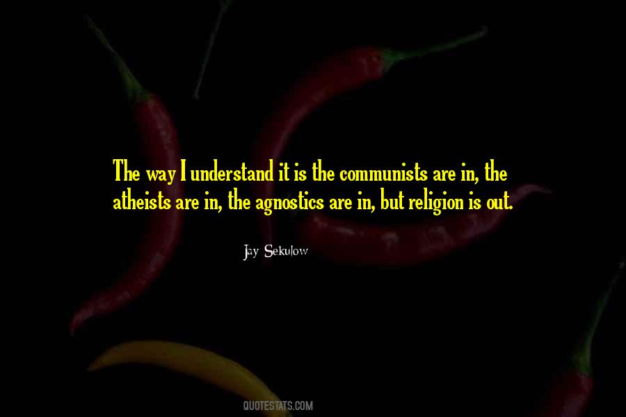 Quotes About Religion Atheist #116504