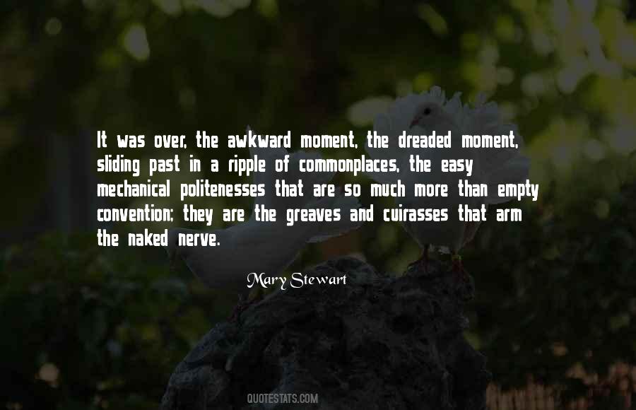 Quotes About The Awkward Moment #860066