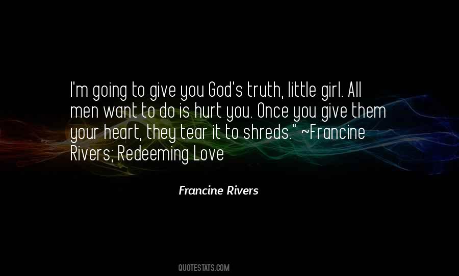 Francine Rivers Redeeming Love Quotes #482773